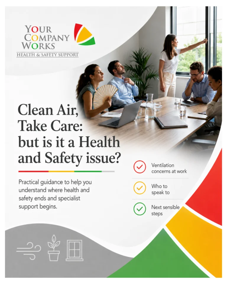 Clean Air, Take Care: But is it a Health and Safety issue?