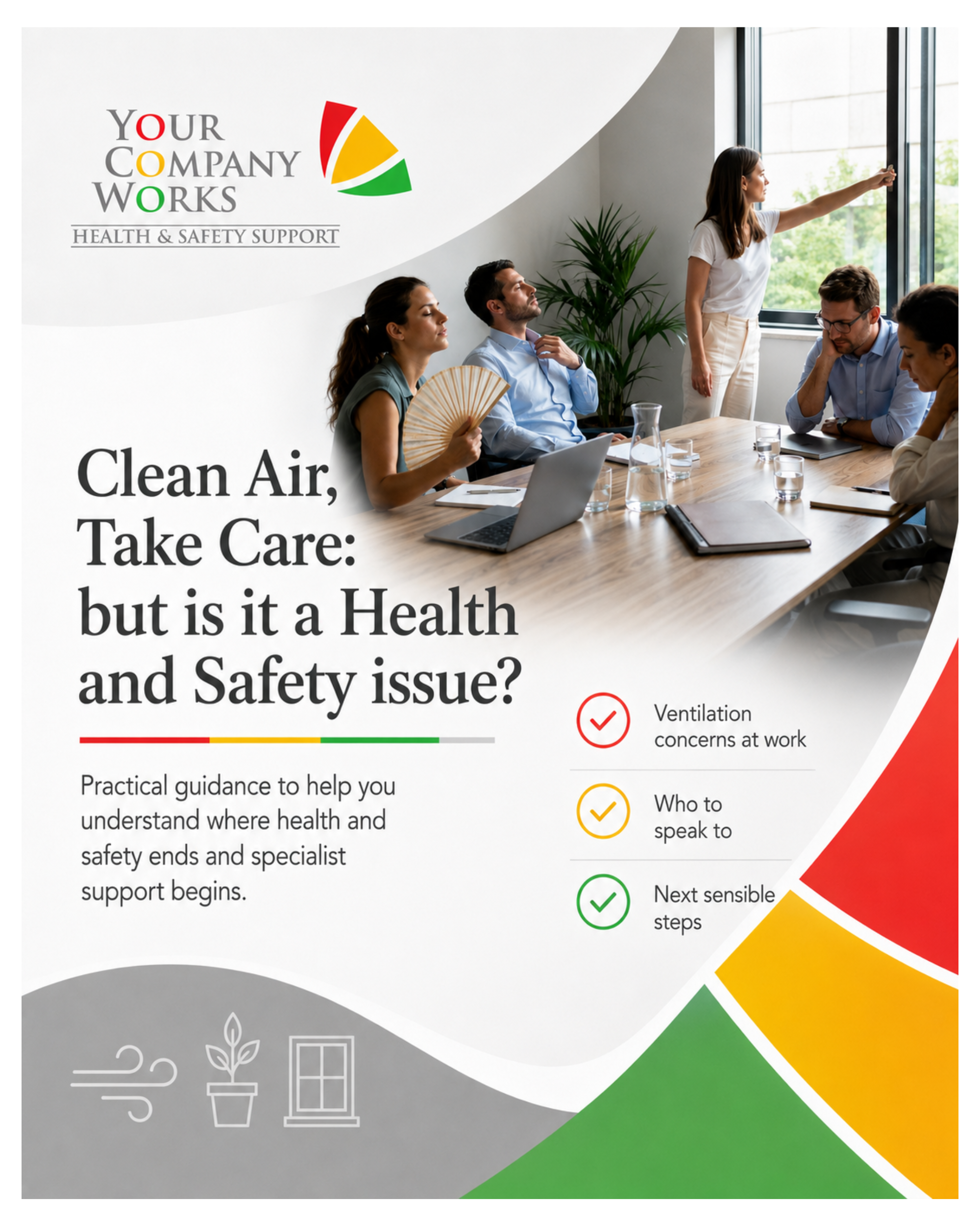Clean Air, Take Care: But is it a Health and Safety issue?