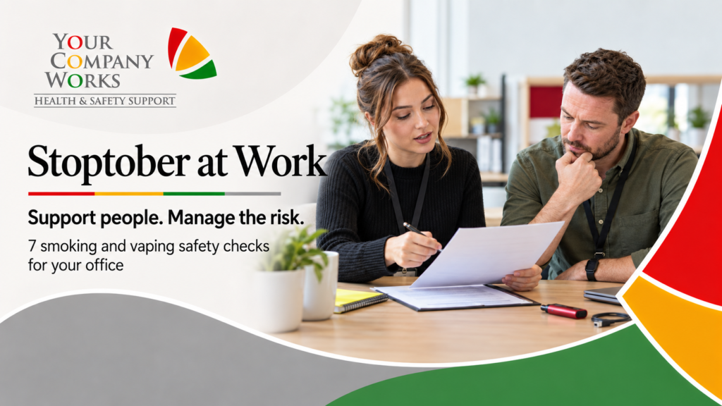 Stoptober Through the Lens of Health and Safety: 7 Smoking and Vaping Safety Checks for Your Office