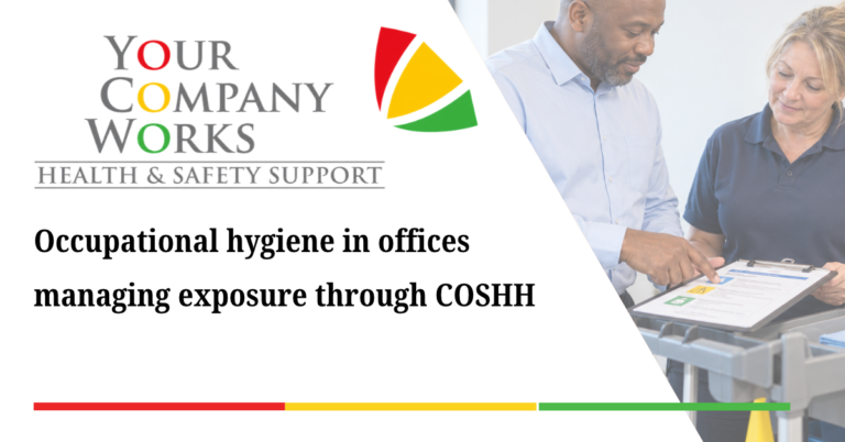 Occupational hygiene in offices managing exposure through COSHH
